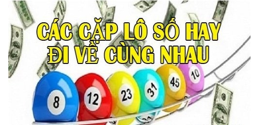 Soi cầu lô đề về cả cặp