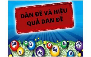 Các loại dàn đề - hiệu quả dàn đề